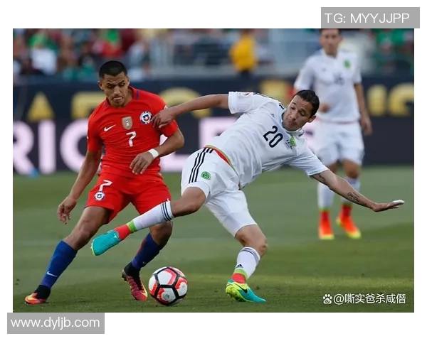 墨西哥与智利最新比分对决分析及精彩瞬间回顾